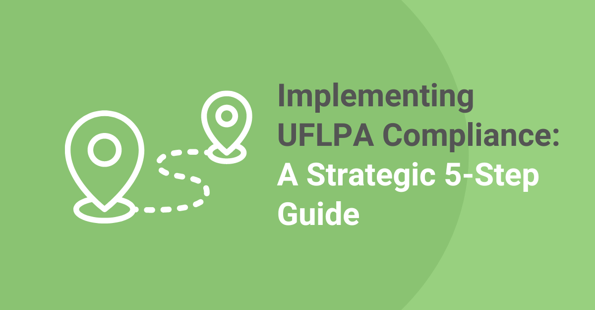 Implementing UFLPA Compliance: A Strategic 5-Step Guide - rhythminnovations